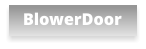 BlowerDoor